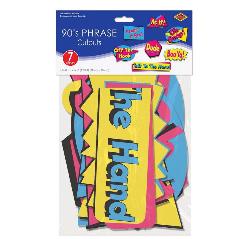 90's Phrase Cutouts 8.5" - 19.5" (7 PACK)