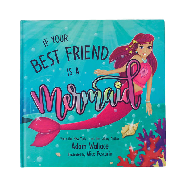 If Your Best Friend is a Mermaid Book