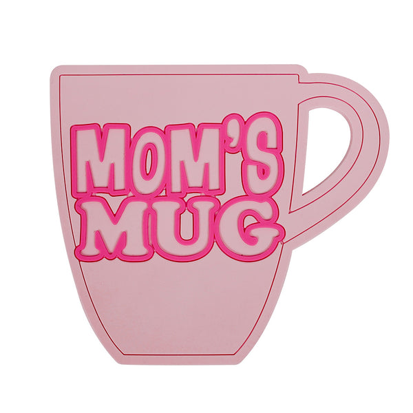 Mom's Mug PVC Coaster